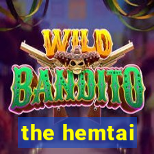 the hemtai